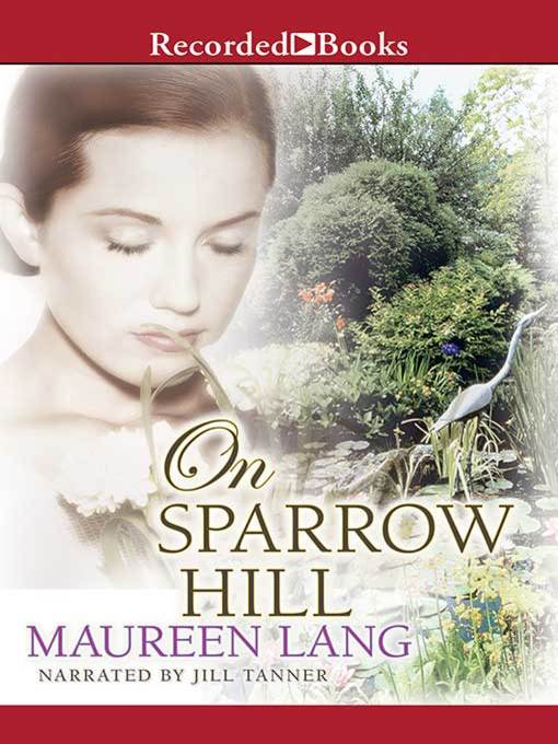 Title details for On Sparrow Hill by Maureen Lang - Wait list